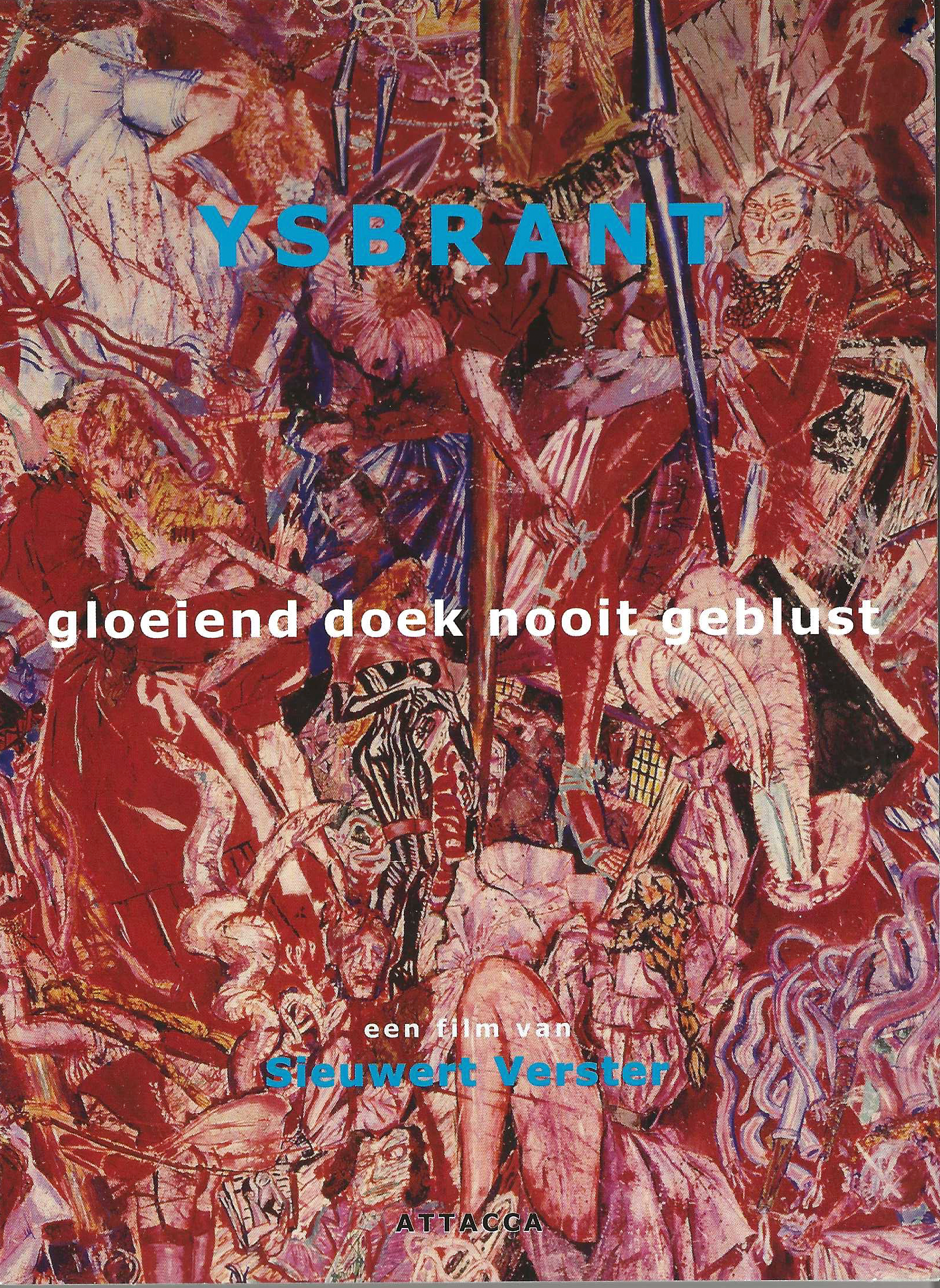 Gloeiend doek nooit geblust